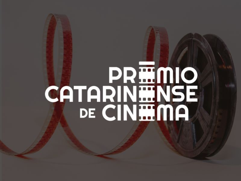 Edital Prêmio Catarinense de Cinema – Edição 2025