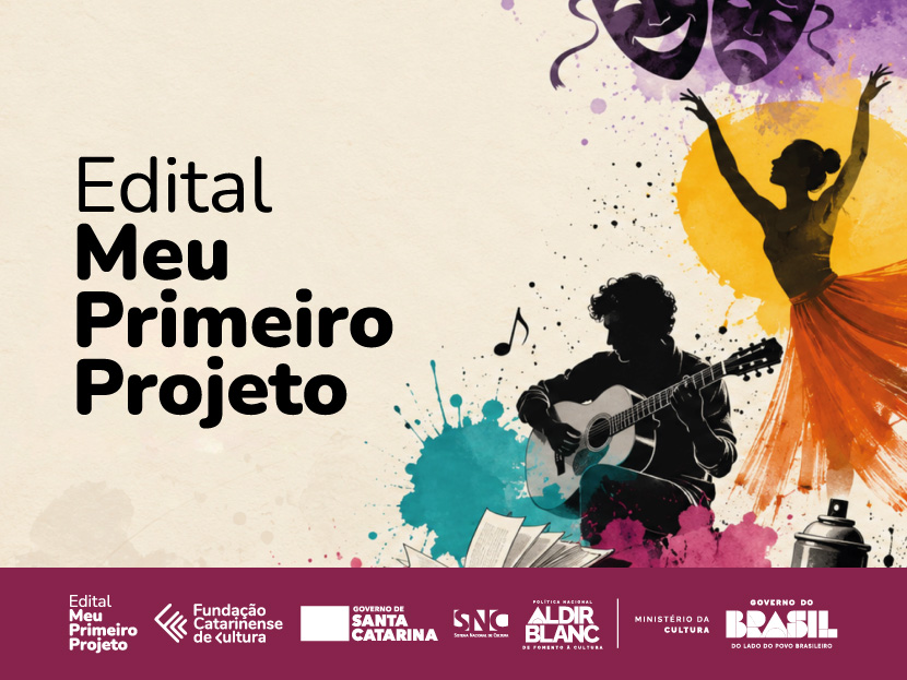 Edital Meu Primeiro Projeto - PNAB SC