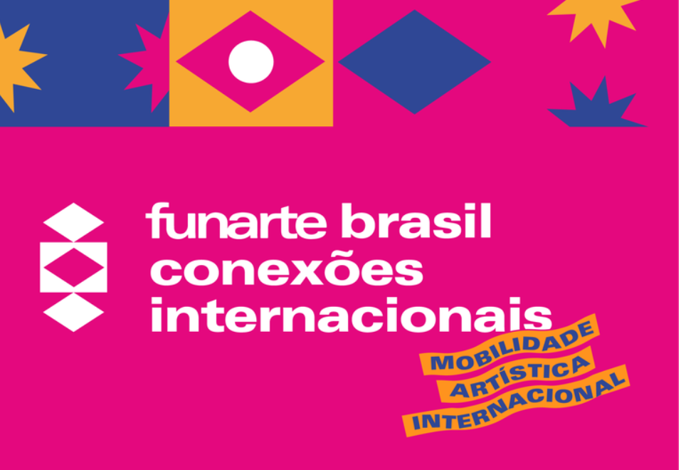 BOLSA FUNARTE DE MOBILIDADE ARTÍSTICA INTERNACIONAL  