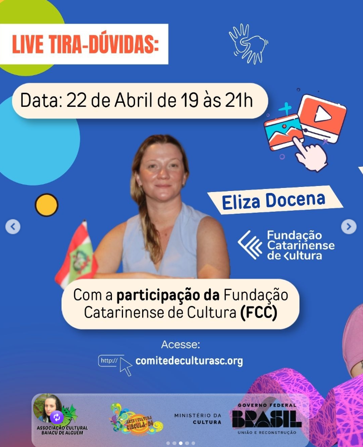 Foto de Live tira-dúvidas: Eliza Docena (Fundação Catarinense de Cultura).