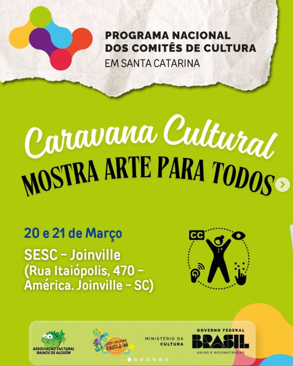 Comitê de Cultura leva Caravana Cultural a Joinville com foco em inclusão e formação